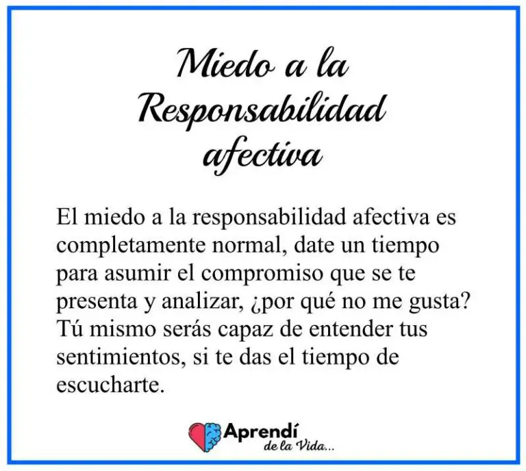 ¿Por Qué Una Persona Le Tiene Miedo A La Responsabilidad Afectiva?