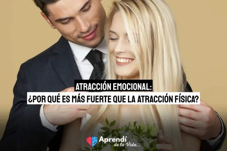 Atracción emocional: ¿Por qué es más fuerte que la atracción física?